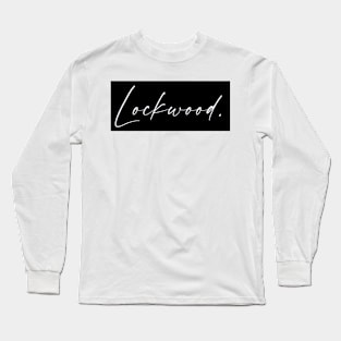 Lockwood Name, Lockwood Birthday Long Sleeve T-Shirt